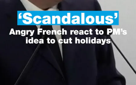 Scandalous" : Angry French react to PM’s idea to cut holidays