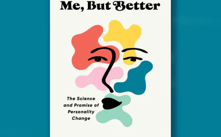 Book excerpt: "Me, But Better: The Science and Promise of Personality Change"