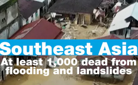 Southeast Asia: At least 1,000 dead from flooding and landslides
