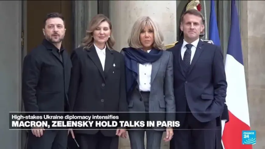 High-stakes Ukraine diplomacy intensifies as Zelensky is in Paris