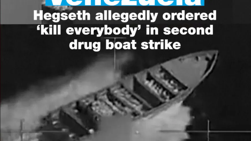 Venezuela: Hegseth allegedly ordered ‘kill everybody’ in second drug boat strike