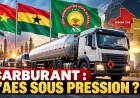 Burkina Faso : le Ghana réduit ses livraisons de carburant, un premier test grandeur nature pour la souveraineté énergétique de l’AES